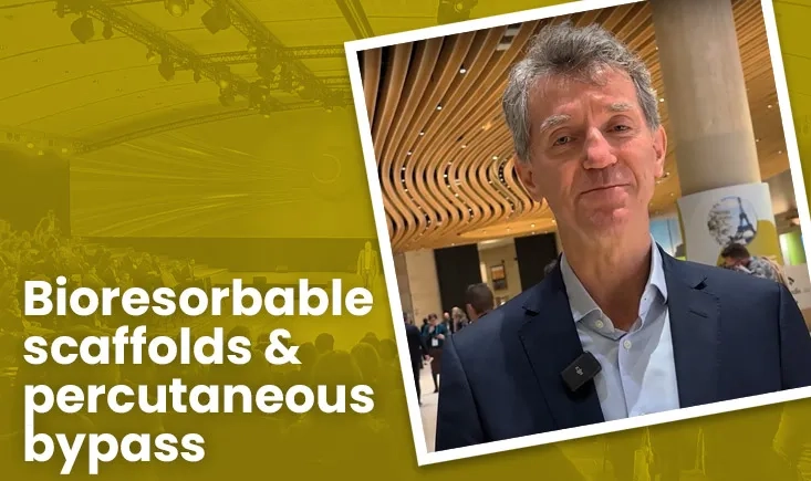 Andrej Schmidt explores bioresorbable scaffolds and percutaneous bypass for complex vascular cases