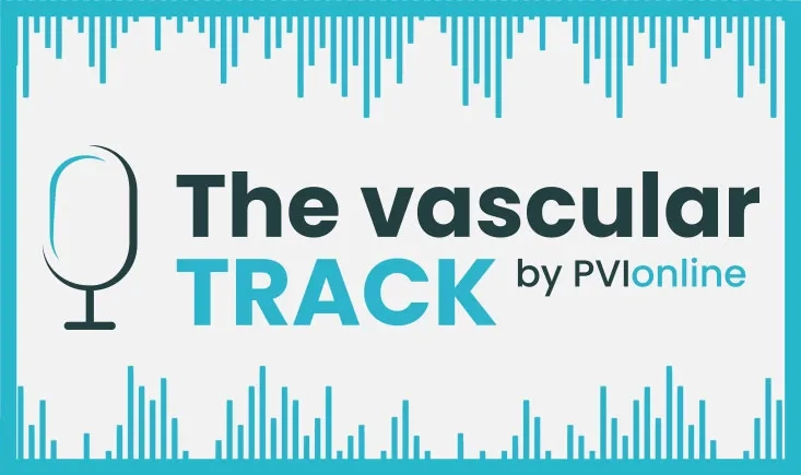"The Vascular Track", PVI online's new podcast collection